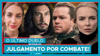 O ÚLTIMO DUELO | Tudo sobre o filme novo do Ridley Scott!