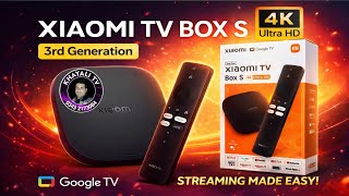 Xiaomi TV Box S 3rd Gen Review 🔥 4K Dolby Vision | Google TV | Best Android TV Box 2026