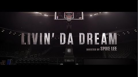 NBA 2K16 Presents: Livin’ Da Dream, A Spike Lee Joint