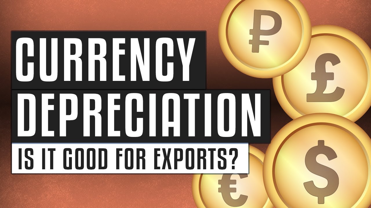 🔻 Is currency depreciation good for exports? Currency depreciation