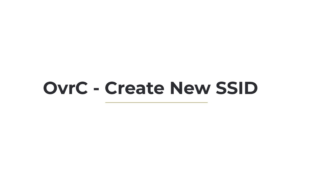 OvrC - Create new SSID