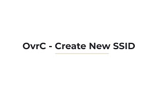 OvrC - Create new SSID