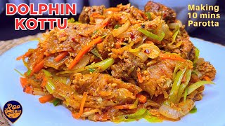 Amazing Dolphin Kottu Recipe and how it is different from Regular Kottu | Simple Dinner Recipes