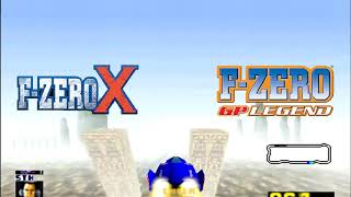 F-Zero X - The Long Distance of Murder Mashup: Original + GP Legend