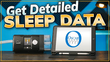 OSCAR - How to Set Up and Connect Your CPAP to Get Detailed Sleep Data 📊