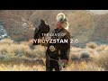 The Land of Kyrgyzstan 2.0