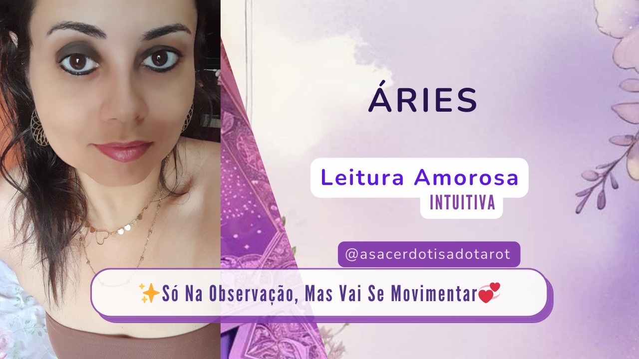 ✨️ÁRIES|AMOR|💞Só Na Observação, Mas Vai Se Movimentar👩‍❤️‍👨