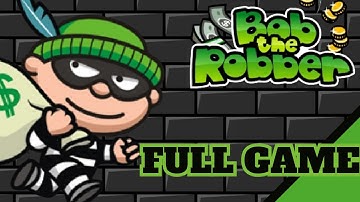 Bob The Robber (Walkthrough) || Levels 1-5
