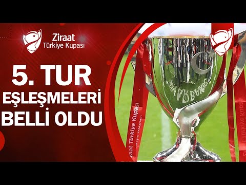 Ziraat Türkiye Kupası 5. Tur Eşleşmeleri Belli Oldu 🏆