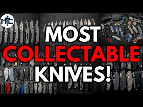 Top 10 Most Collectable Knives