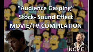 'Gasp' sound effect - Movie & TV compilation
