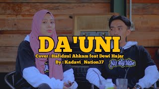 Da'uni | Cover Hafidz Ahkam feat Dewi Hajar