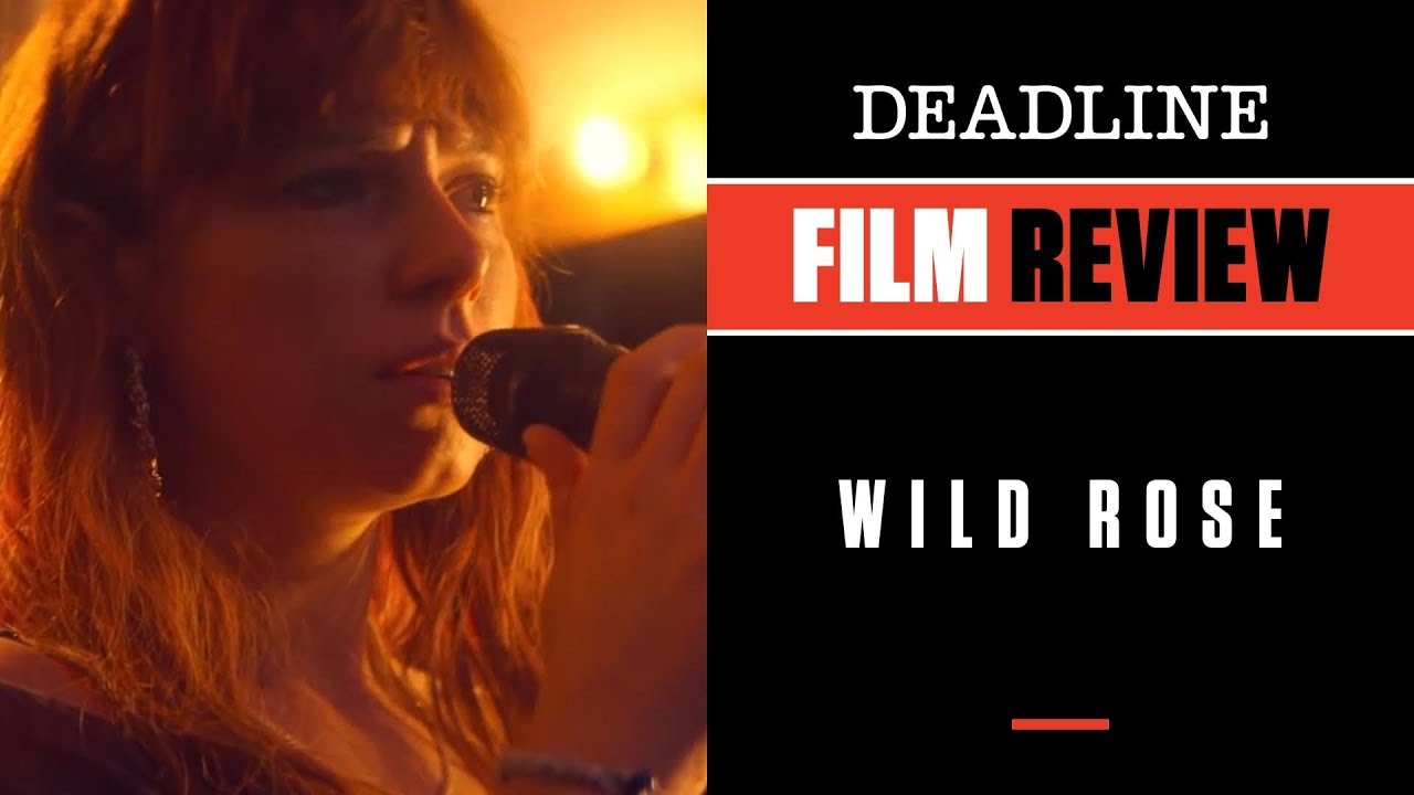 'Wild Rose' Review - Jessie Buckley, Matt Costello