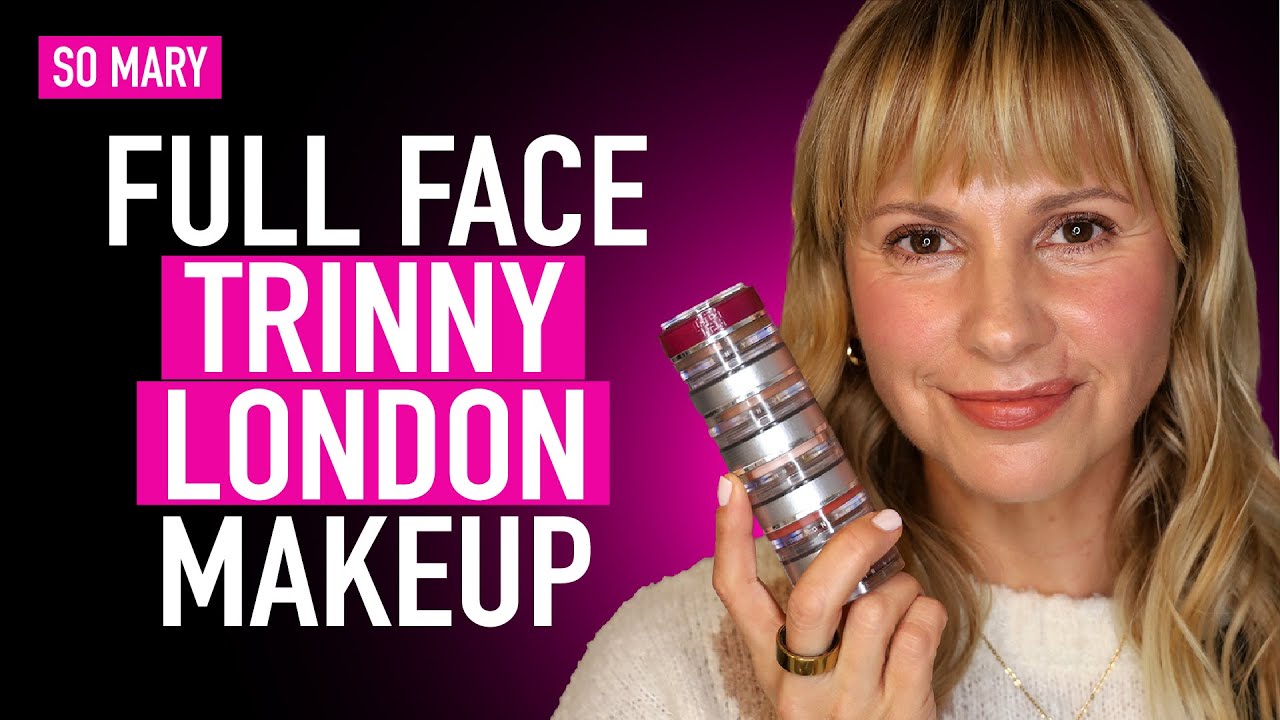 ⭐️ Trinny London Makeup First Impressions Mature Skin Demo YouTube