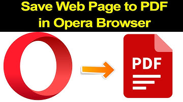 How to save website pages as PDF in Opera Browser?