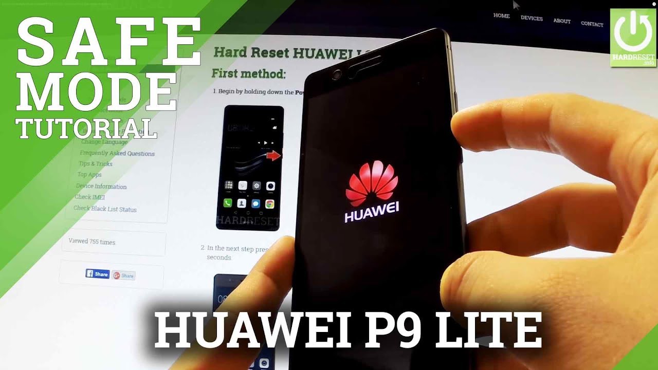 How To Enter Safe Mode In Huawei L21 P9 Lite Enter And Exit Safe