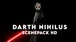 Darth Nihilus Scenepack (HD + Rare Clips)