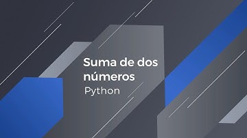 Suma de dos números | Python | Ejercicio 1 de LeetCode