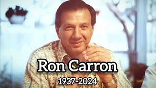 Ron Carron Memorial Slideshow (1937 - 2024)