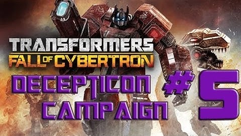 Transformers Fall of Cybertron - PART 5 - Decepticon Campaign - The Return of Megatron
