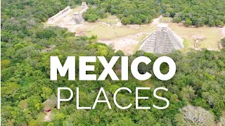 10 Best Places to Visit in Mexico - Travel Video image