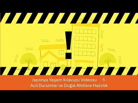 Japonya Yaşam Kılavuzu Videosu　６　Acil Durumlar ve Doğal Afetlere Hazırlık