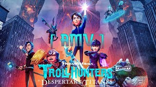 Trollhunters Rise of the Titans [ AMV ] Warriors