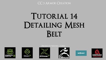 Tutorial 14 - Belt - Detailing Mesh | Character Creator 3 and ZBrush Tutorial