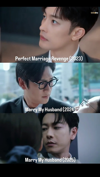 Perfect Marriage Revenge x Marry My Husband Korea x Marry My Husband Japan first meet