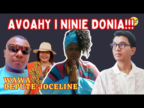 ANDRY RAJOELINA❗AVOAHY I NINIE DONIA - WAWA SY DEPUTE JOCELINE