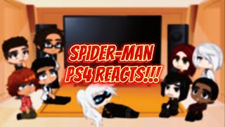 Spider-Man PS4 Reacts(PART 1) 🇺🇸-(Gacha Club)
