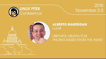 [ENG] Alberto Mardegan: "Ubports: Ubuntu for Phones raises from the ashes" / #LinuxPiter