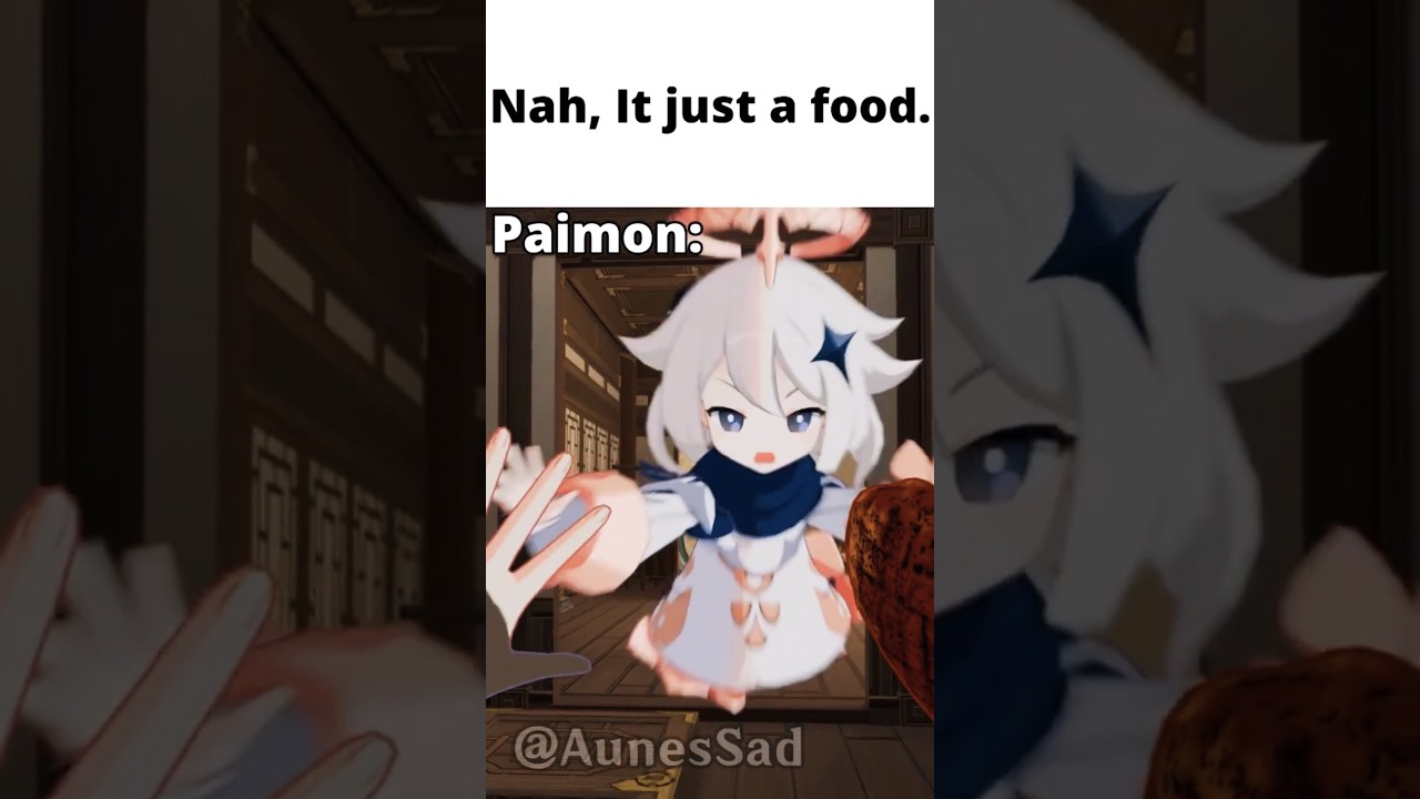 It's just food... #paimon