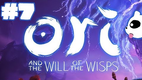 Ori and the Will of the Wisp #7