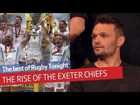 The Exeter Chiefs story - From small club to Premiership force! | Rugby Tonight