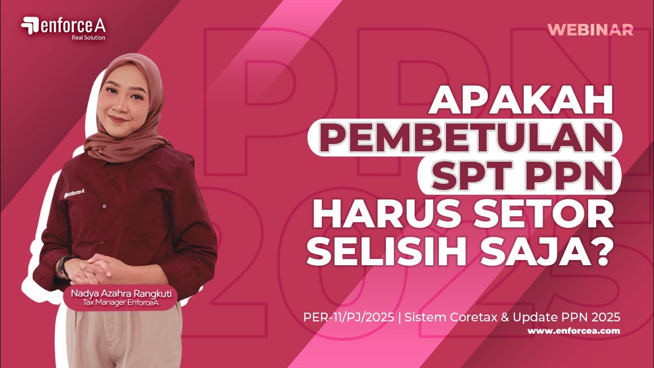 🚨 Banyak yang SALAH! Cara Bayar Pembetulan SPT PPN yang Benar - Webinar 14/08