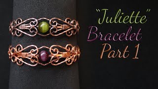 'Juliette' Bracelet Tutorial  Elegant Wire Wrapping Beginner / Intermediate Project | Part 1