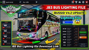 JB3 Bus New Lighting file !! Bussid v4.2 For Bus Simulator Indonesia | Bus Lighting file 🚨