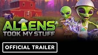 Aliens Took My Stuff - Official Announcement Trailer