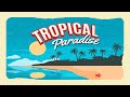 Relax Music - Tropical Paradise Music - Sweet Bossa Nova Guitar Jazz