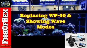 Unboxing & Replacing Jebao WP-40 Powerhead | Showing Wave Modes