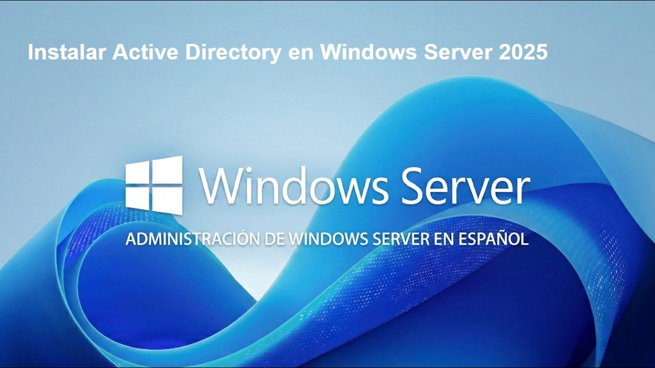 Instalar Active Directory en Windows Server 2025 - YouTube