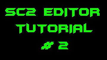 SC2 Editor Learning #2 - Editor Preferences