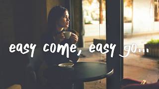 Mokita - easy come, easy go (Lyrics) - YouTube