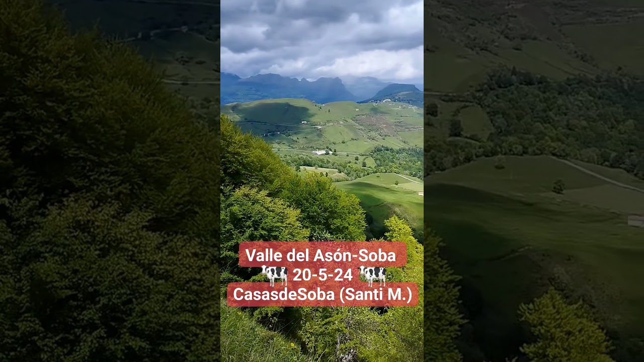El Valle del Asón-Soba (Cantabria). Una de las zonas de trabajo de CasasdeSoba