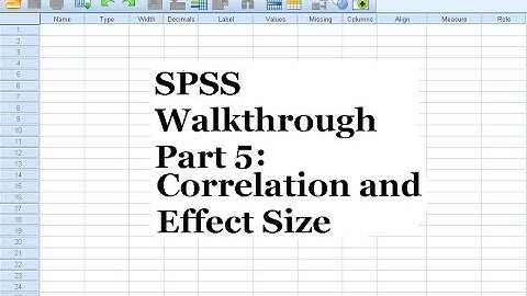 SPSS Walkthrough Part 5 - Correlation and Effect Size
