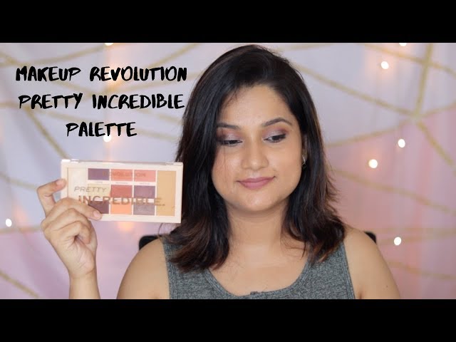 Makeup Revolution Pretty Incredible Eyeshadow Palette | Offer time Free  Product ! - YouTube