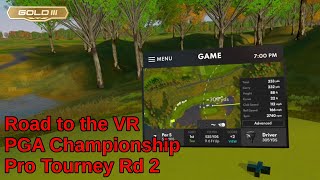 GOLF+ Road to the VR PGA Championship Round 2 (Pro - Gold III)