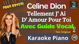 Karaoké piano avec Guide Vocal - Tellement j’ai d’amour pour toi (Celine Dion)