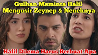 Download Lagu Zeynep ANTV episode 59 - GULHAN MEMINTA HALIL MENGUSIR ZEYNEP \u0026 NENEKNYA #zeynep MP3